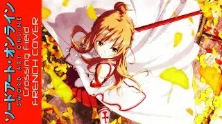 Sword art online - Crossing field ( FRENCH cover)