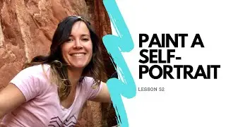 FREE Homeschool Art Curriculum | Self-Portrait | 52 Weeks of Art | Week 52