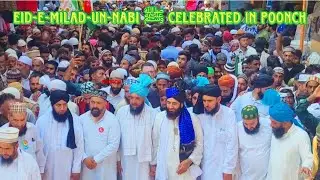 Eid-e-Milad-Un-Nabi ﷺ Celebrated In Poonch