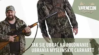 #70 Jak się ubrać na polowanie - Ubrania myśliwskie Carhartt