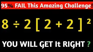 95% of People Get The Wrong Answer! 🔥Can YOU Get It Right ?🧠#pemdas #bodmas#maths#challenge