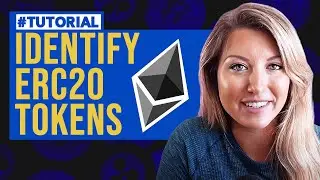 How to Identify ERC20 Tokens