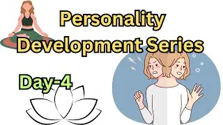 Personality Development Series l Day-4 💞 Law of attraction &hearts;️&hearts;️