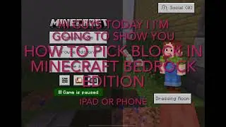 How to pick block Minecraft bedrock, edition phone iPad ￼