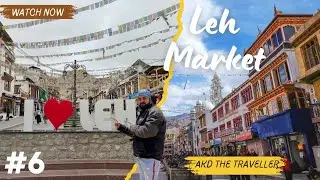 Leh local market, shopping, culture, texi, tourist spot, food etc