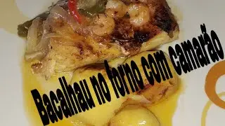 Bacalhau no forno com camarão