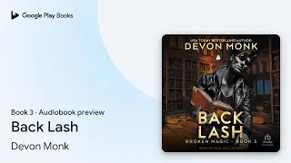 Back Lash Book 3 by Devon Monk &middot; Audiobook preview