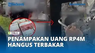 Penampakan Uang Rp4,6 Miliar Hangus Terbakar dalam Mobil Bank BUMN