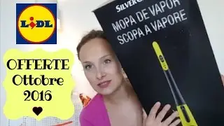 OFFERTE Ottobre 2016 | Tutti pazzi per LIDL