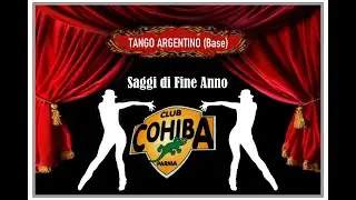2009 - TANGO ARGENTINO - Saggio di Fine Anno al Cohiba Club Parma