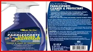 Protect and Clean Your Kayak, Paddleboard, or Canoe with Ease