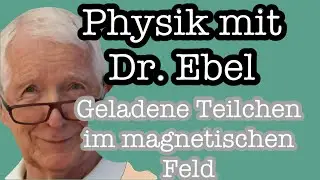 Charged particles in a magnetic field