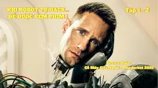 Review Phim Cỗ M&aacute;y Giết Người - Murderbot 2025 | Tập 1 -2 | Khi Robot Tự Hack Để Được Xem Phim
