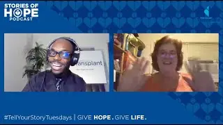 Stories of Hope | Ep. 08: Brenda Lutz (Kidney Recipient)