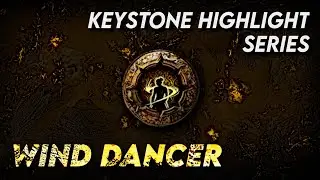 WIND DANCER - Keystone Highlight Series | Path of Exile