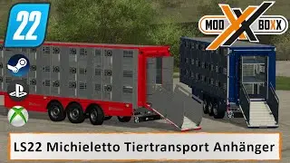 LS22 Mods | LS22 Michieletto AM19 Tiertransport Anh&auml;nger | LS22 Modvorstellung |