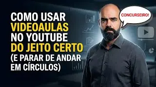 COMO USAR VIDEOAULAS NO YOUTUBE DO JEITO CERTO (E PARAR DE ANDAR EM CÍRCULOS)