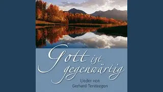 Gott ist gegenw&auml;rtig