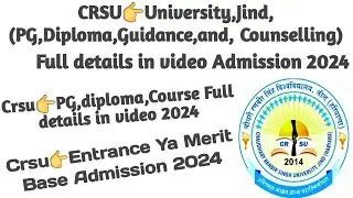 CRSU👉(PG,Diploma,Guidance,Counselling)Course Full details In Video👉,Admission 2024 ,Admission CRSU