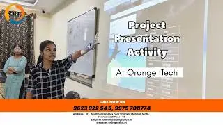 Project Presentation Activity Conducted At Orange ITech Computer Institute | #orangeitech
