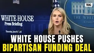 White House Calls on Congress to Act on Bipartisan Funding Legislation