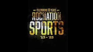 10 Year Anniversary | Roc Nation Sports