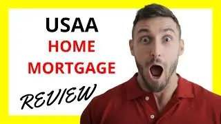 🔥 USAA Home Mortgage Review: Pros and Cons