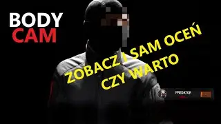 Super Mega Ultra Realistyczna gra FPP BodyCam Gameplay PL.