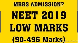 LOW MARKS PRIVATE MBBS FOREIGN MBBS 2019 NEET 2019 LOW MARKS