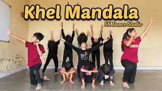 Khel Mandala | Indo Contemporary Beginners Dance Cover For Kids | SK Dance Studio
