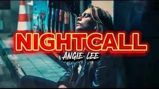 Angie Lee - Nightcall (Clip Officiel)
