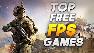 Top 5 Best Free FPS Games For PC! 2018