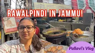 Rawalpindi in Jammu | Only Jammu Dogras will remember || Rawalpindi Puri Chana| Pallavi Sareen Vlogs