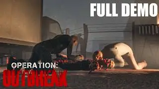 Operation: Outbreak | Full Demo | First Look | Zombie Survival FPS | No Commentary | Indie Game