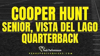 Cooper Hunt Interview - QB, Senior, Vista Del Lago
