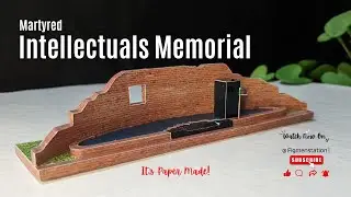 Paper Made Martyred Intellectuals Memorial (শহীদ বুদ্ধিজীবী স্মৃতিসৌধ)