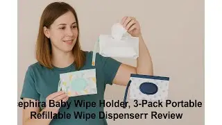 👶 cephira Baby Wipe Holder, 3-Pack Portable Refillable Wipe Dispenser Review 🍼