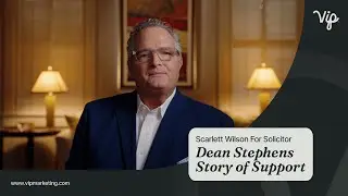Scarlett Wilson For Solicitor | Dean Stephens' Family Finds Justice | VIP Marketing