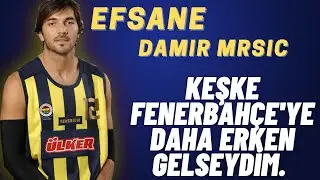 Fenerbah&ccedil;e Basketbolunun Efsane İsmi Damir Mrsic R&ouml;portajı