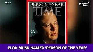 Elon Musk named Time Magazine's &lsquo;Person of the Year&rsquo;