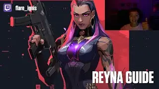 Reyna Guide and Abilities Breakdown