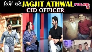 Exclusive Interview JAGJIT ATHWAL | CID | Punjab Plus Tv