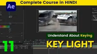 11. How to Use KEYLIGHT for keying in After Effects🔥 Green Screen Tutorial For Beginners👍