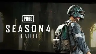PUBG PC - Season 4 Gameplay Trailer