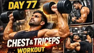 DAY 77 | Chest & Triceps Workout 💪🔥 | Heavy Gym Workout Vlog