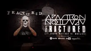 APASTRON - FRACTURED (FT. JACOB WALLACE) [OFFICIAL LYRIC VIDEO] (2021) SW EXCLUSIVE