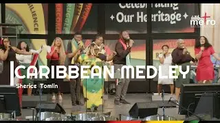 Caribbean Medley (Choruses)-Sherice Tomlin