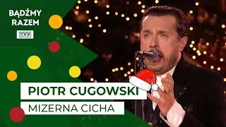 Piotr Cugowski - Mizerna Cicha