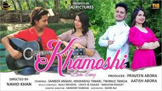 Romantic Love song | KHAMOSHI - खामोशी Twinkle Taneja, Bhavesh Pandey | Music Video | New Song 2024
