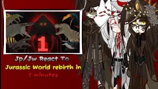 Jp/Jw React To Jurassic World rebirth in 1 minutes // video by slick // Sh*tpost // au